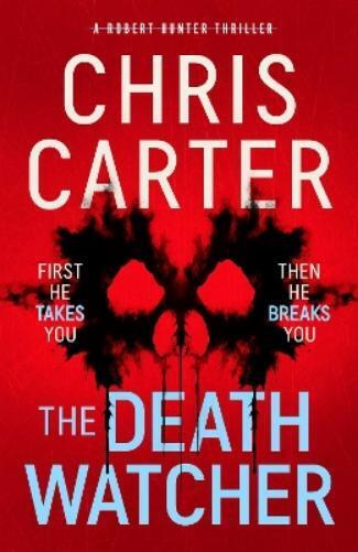 Chris Carter The Death Watcher (Hardback) (UK IMPORT) (PRESALE 06/06/2024)