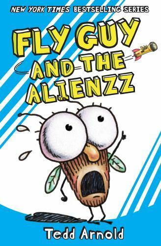 Fly Guy and the Alienzz [Fly Guy #18] [18]