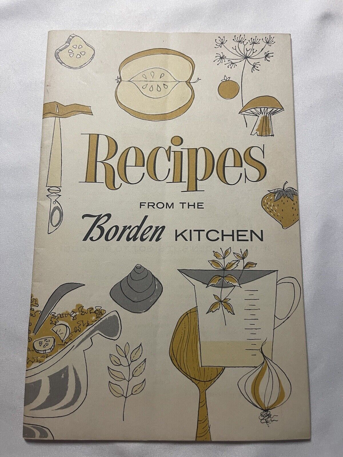 Recipes From The Borden Kitchen, The Borden Company 1950\'s