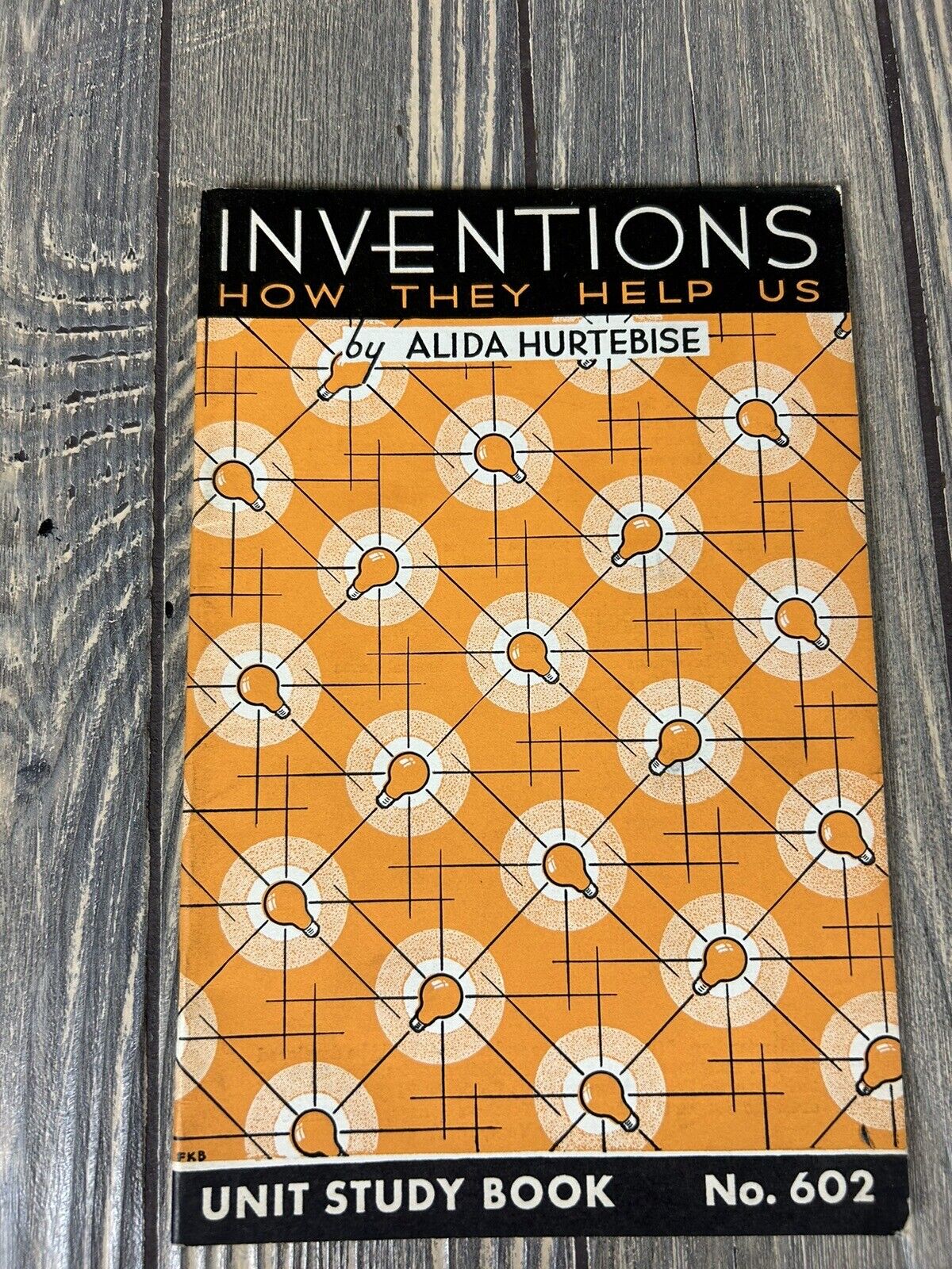 Vintage 1935 Inventions How They Help Us Unit Study Book 602 By Alida Hurtebise 