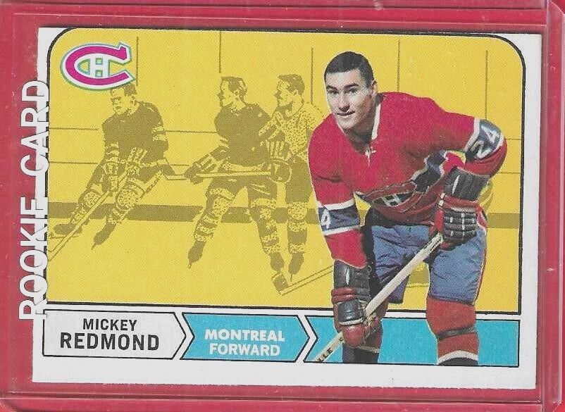 68-69 O-PEE-CHEE**MICKEY REDMOND** RC 64(MONTREAL CANADIANS)NRMT CONDITION