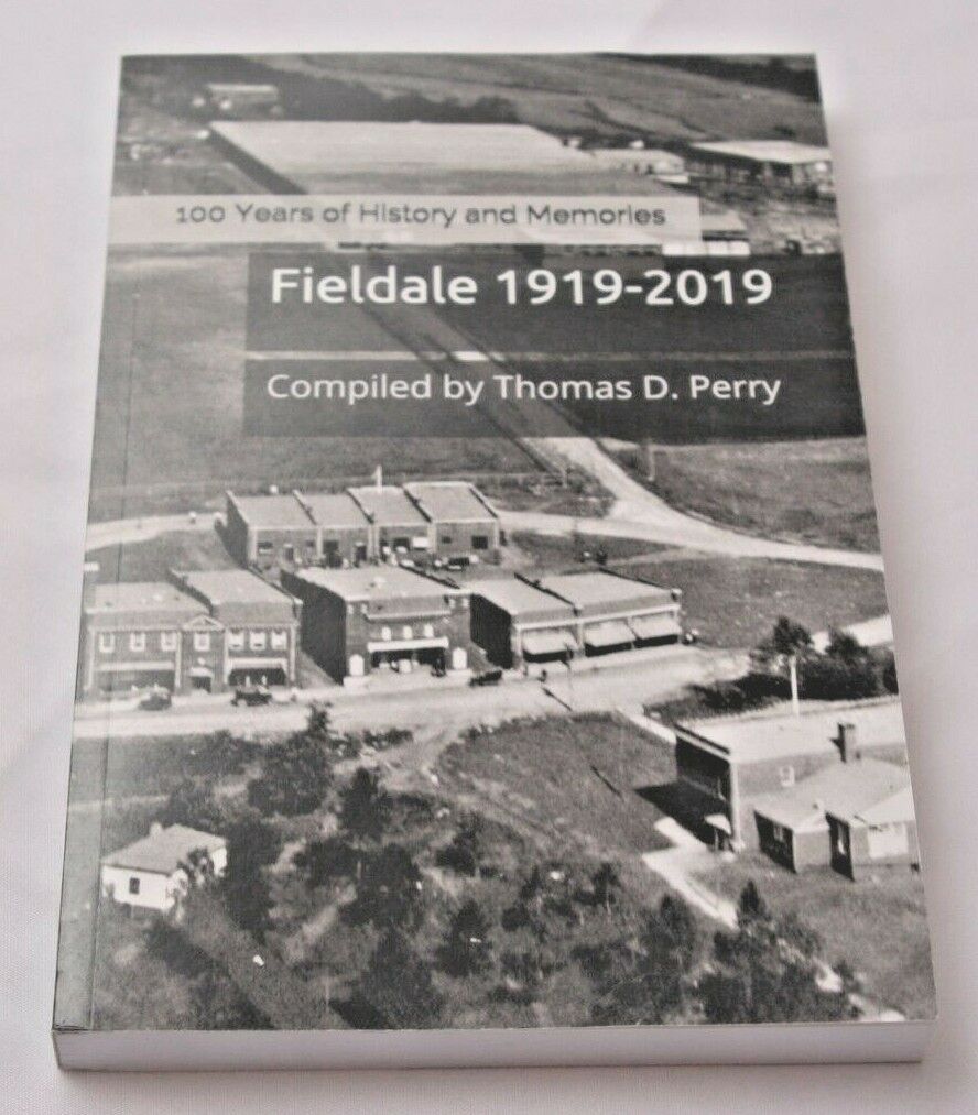 Fieldale 1919-2019: 100 Years of History and Memories Paperback Book  QUICK SHIP