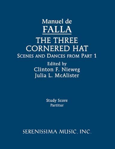 The Three-Cornered Hat, Scenes and Dances from Part 1: Study score