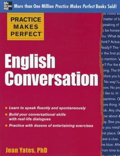 Practice Makes Perfect: English Conversation (Practice Makes Perfect  - GOOD