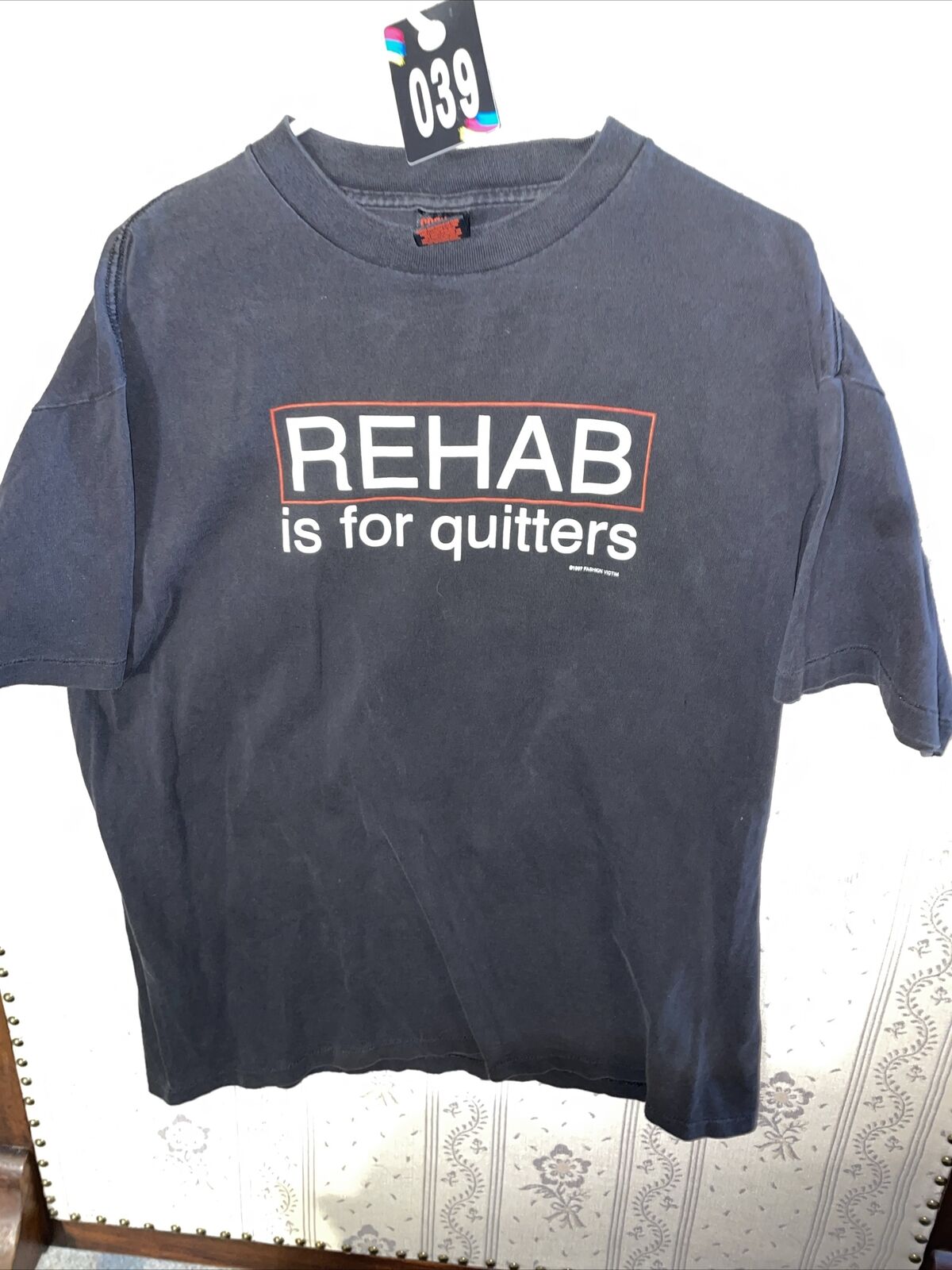 Vintage 1997 Fashion Victim Rehab Is For Quitters Made In USA Shirt Size XL