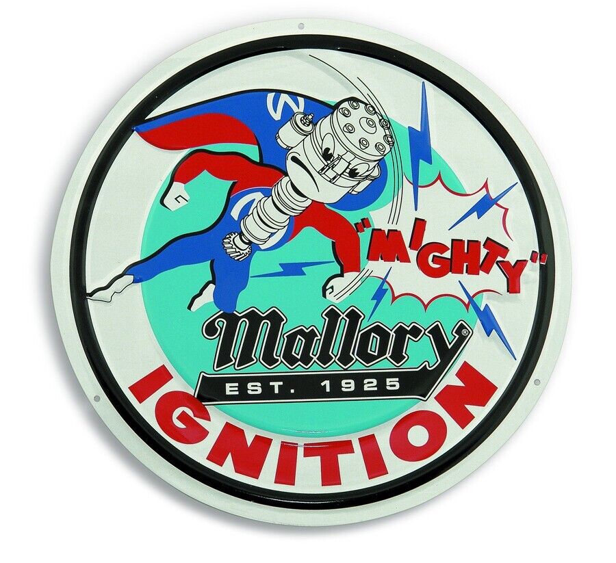 Mallory D-10 Mallory Man Metal Sign