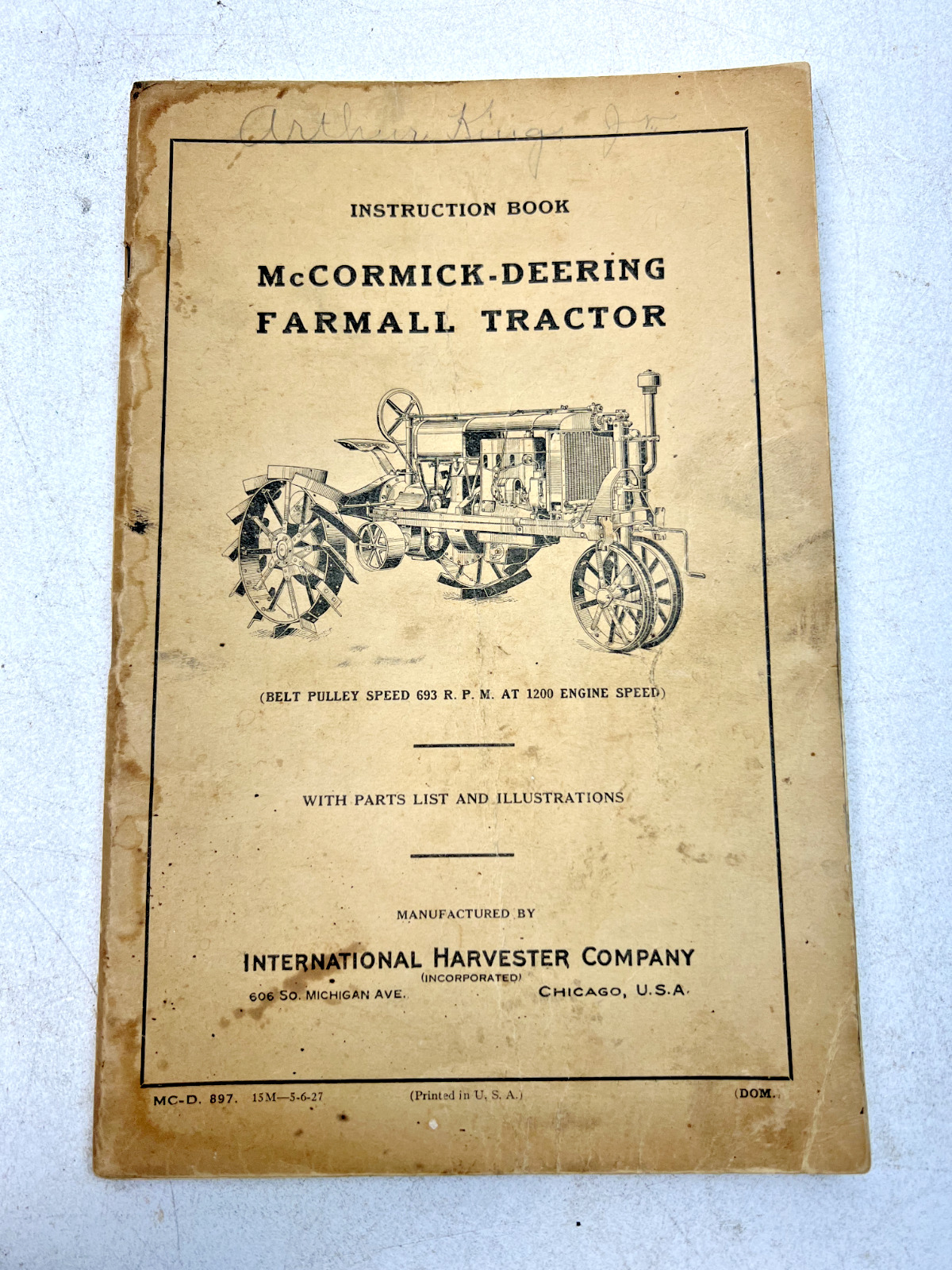 Vintage 1927 IH McCormick-Deering Farmall Tractor Instruction Book