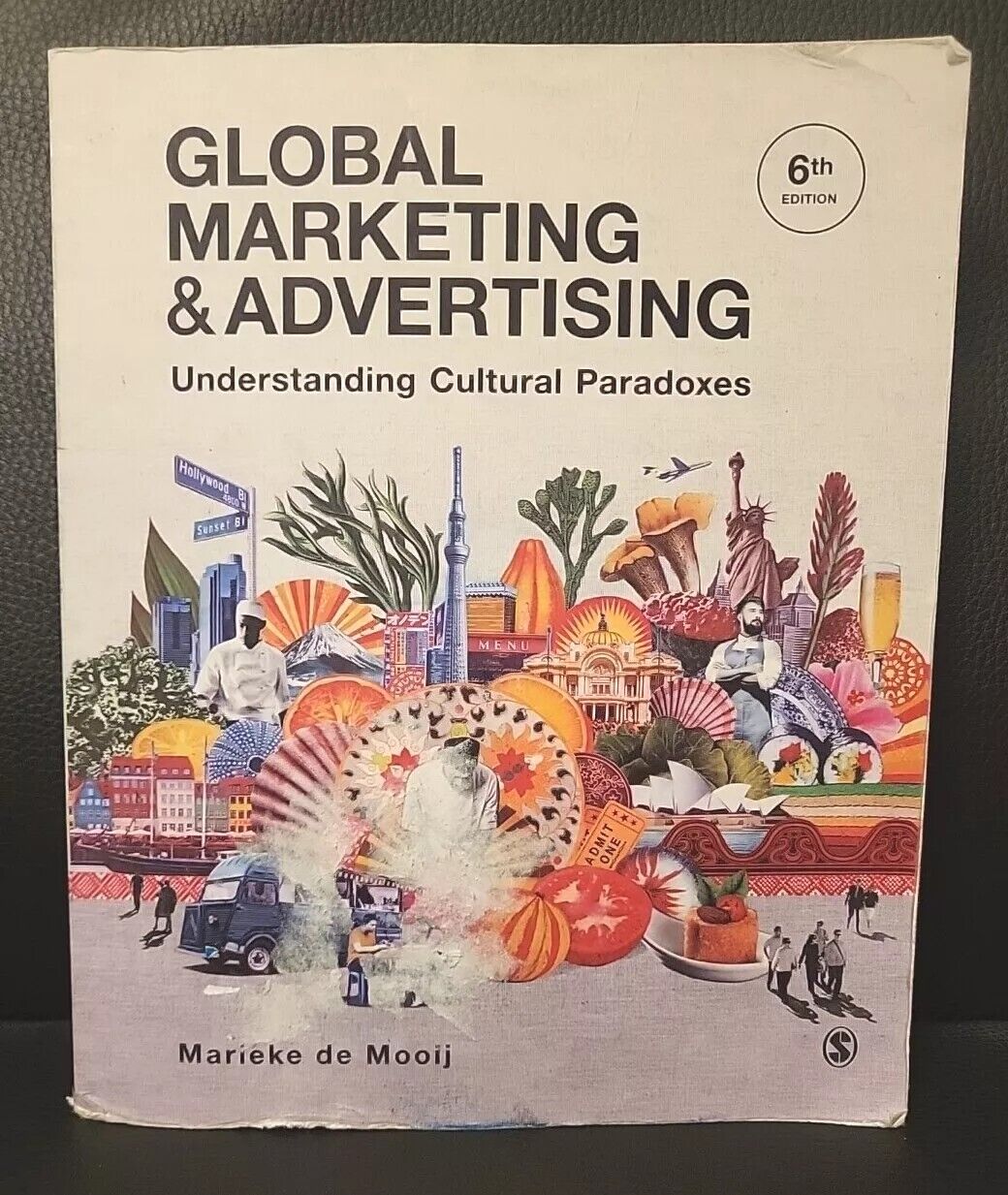 Global Marketing & Advertising: Understanding Cultural Paradoxes By Mooij 6th Ed