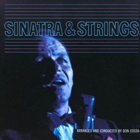 Sinatra & Strings by Frank Sinatra (CD, Apr-2010, Universal)