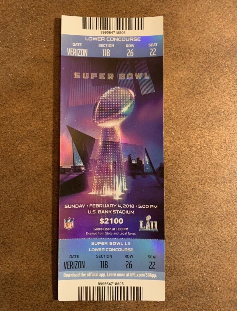 Super Bowl LII Full ticket Eagles/Patriots 
