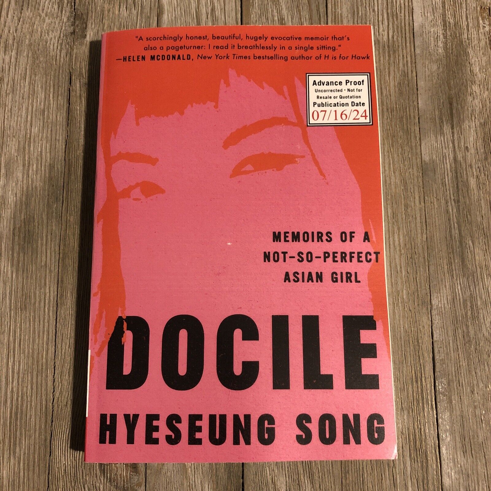 Docile By Hyeseung Song Brand New Arc Copy Paperback 7/16/24