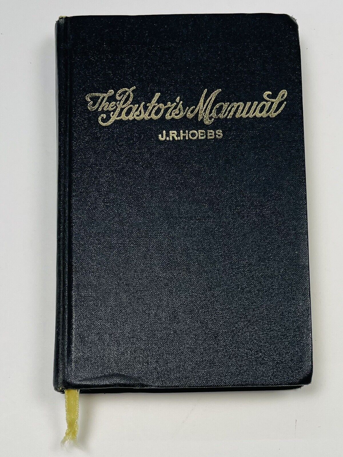 The Pastor\'s Manual by J.R. Hobbs (Hardcover, 1962) Notes Throughout