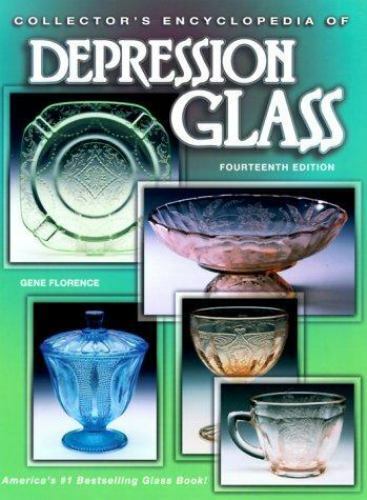 Collector\'s Encyclopedia of Depression Glass by Florence, Gene