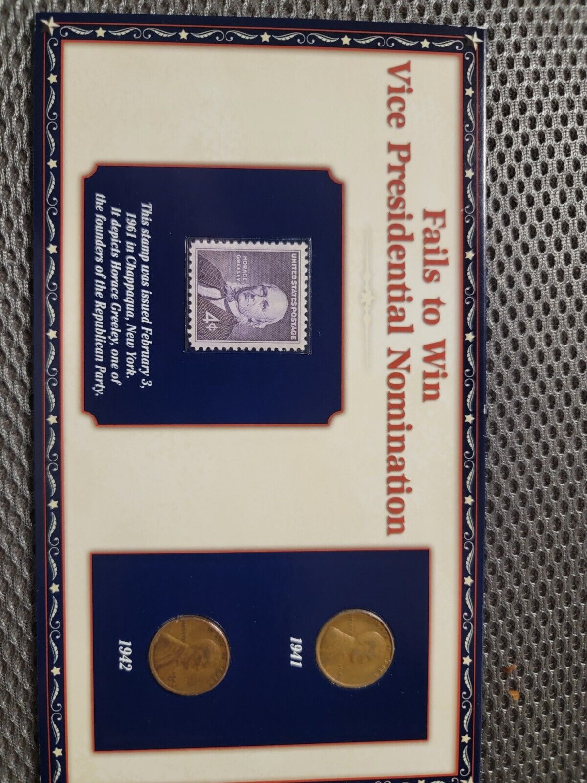 100 Years of Lincoln Coins & Stamp Card- Horace Greeley Fails VP Nomination