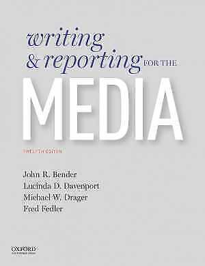 Writing and Reporting for the - Paperback, by Bender John; Davenport - Very Good