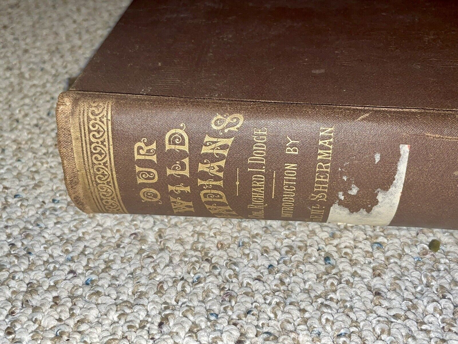 RARE Antique 1883 “Our Wild Indians” by Sherman Richard Dodge Hardcover Book