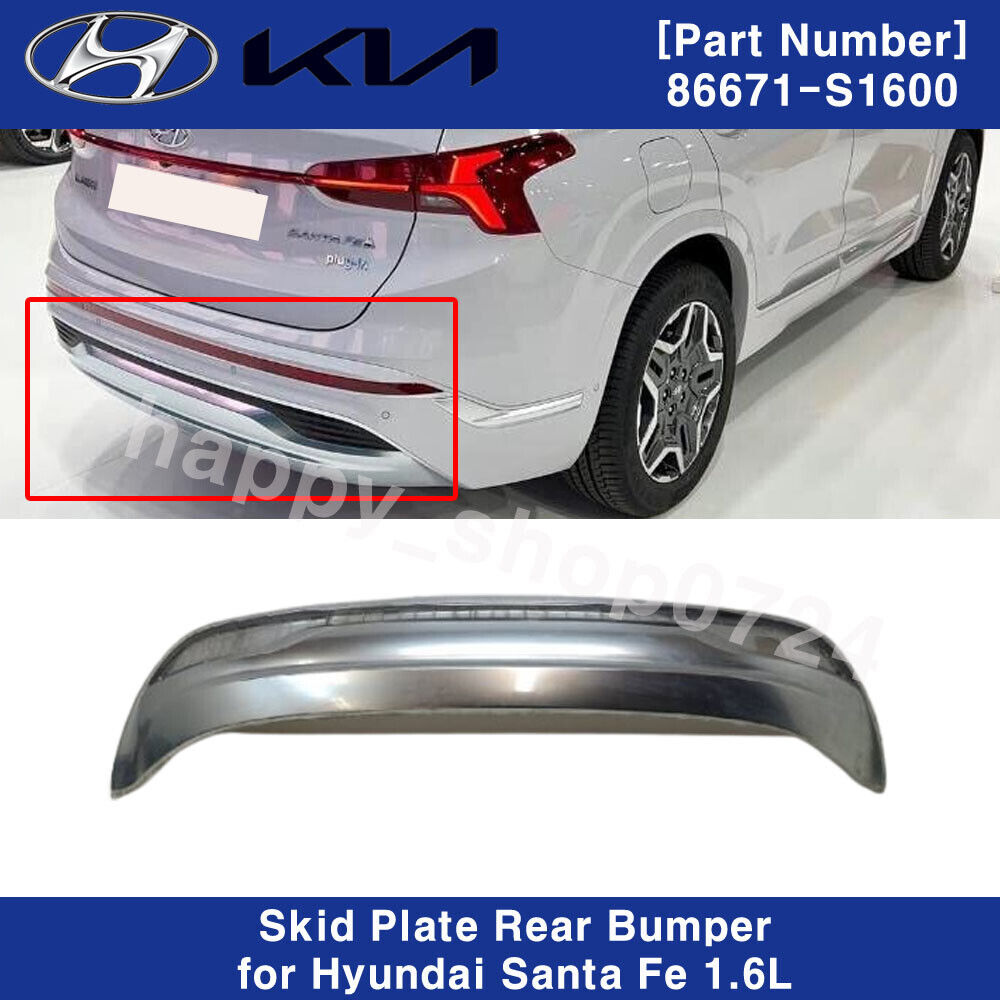 OEM 86671S1600 Skid Plate Rear Bumper for Hyundai Santa Fe 1.6L Hybrids 21-23