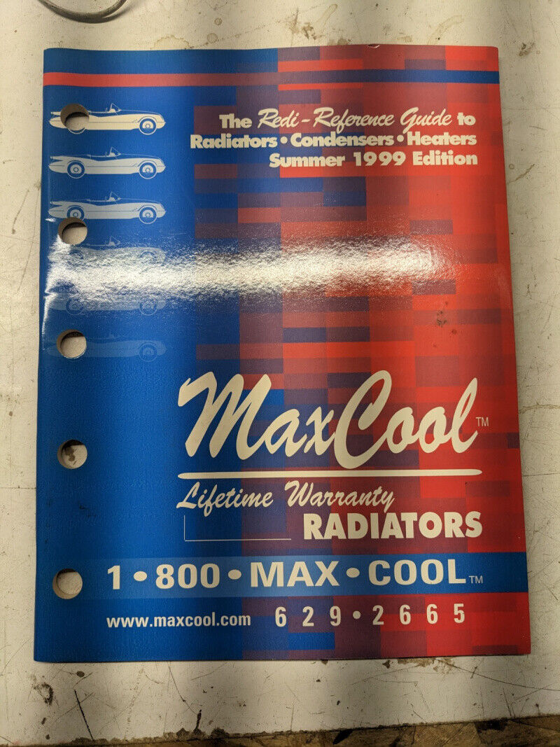 REDI PART REFERENCE GUIDE TO RADIATORS CONDENSERS HEATERS 1999 MAX COOL MANUAL