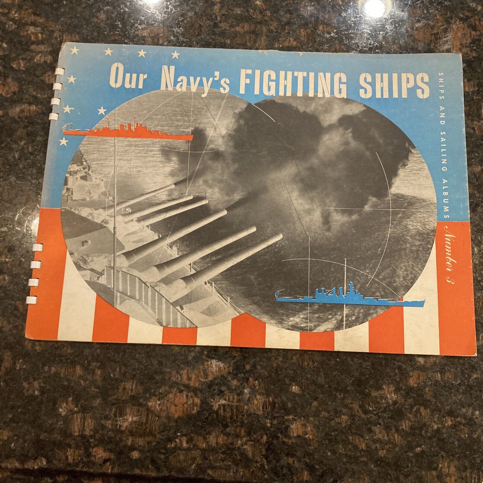 Our Navy\'s Fighting Ships Albums Number 3 Spiral Bound 1947