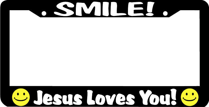 SMILE JESUS LOVES YOU CHRISTIAN License Plate Frame