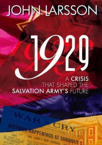1929: A Crisis That Shaped the Salvation Army\'s Future - Paperback - GOOD