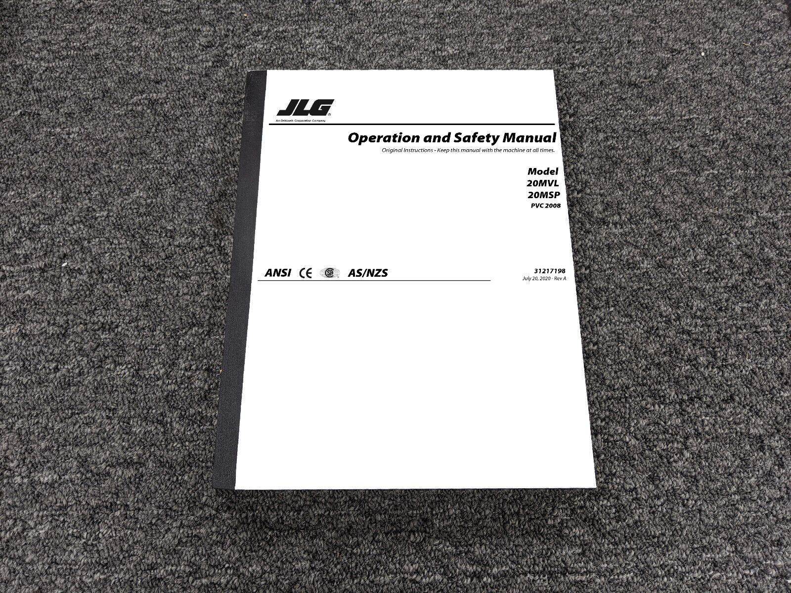 JLG 20MVL 20MSP Vertical Lift Stock Picker PVC 2008 Safety Owner Operator Manual