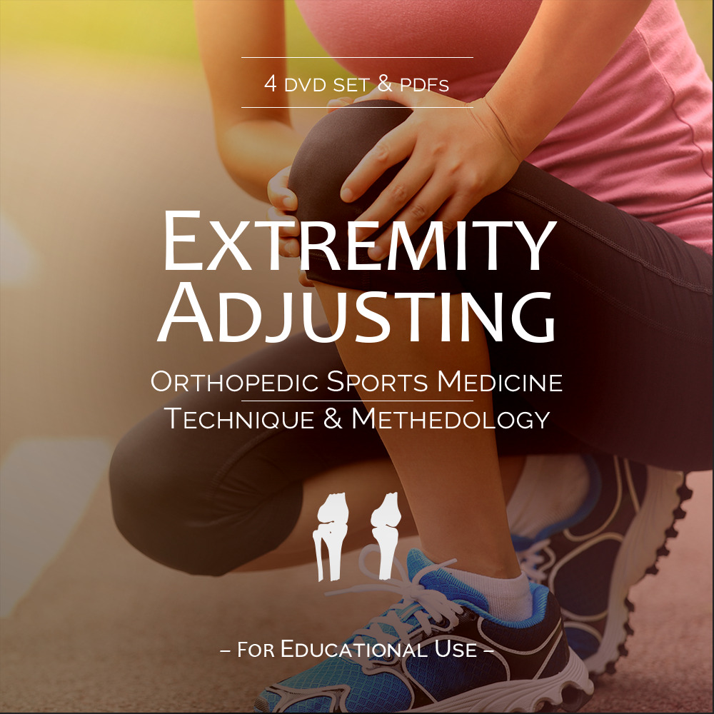 Extremity Adjusting Training - Chiropractic Orthopedic Sports Medicine - DVD Set