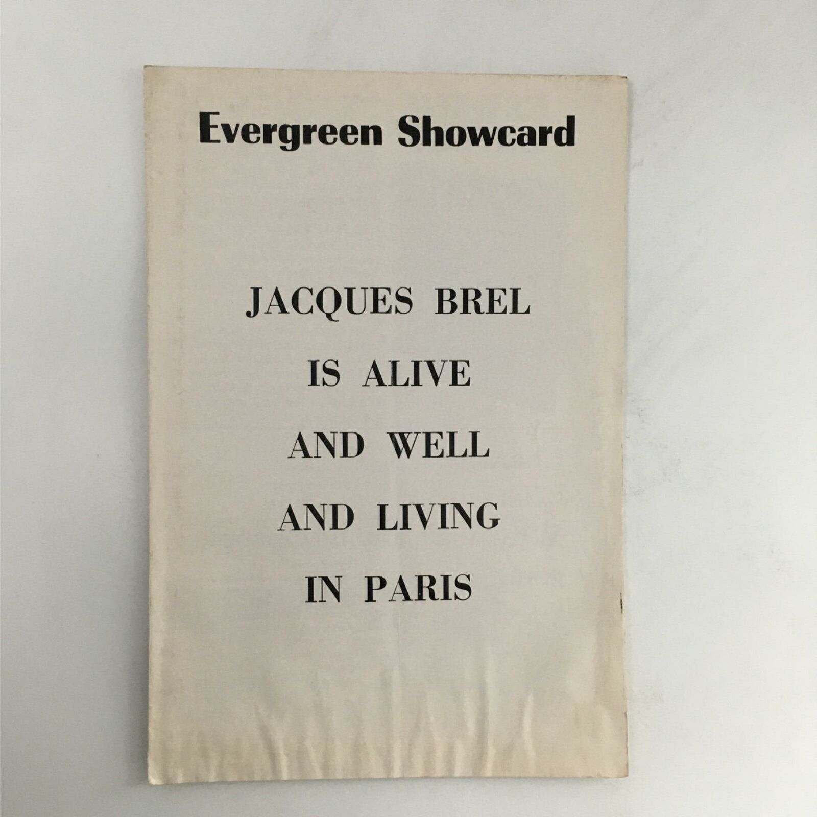 Jacques Brel Is Alive And Well And Living In Paris by Eric Blau at The Limelight