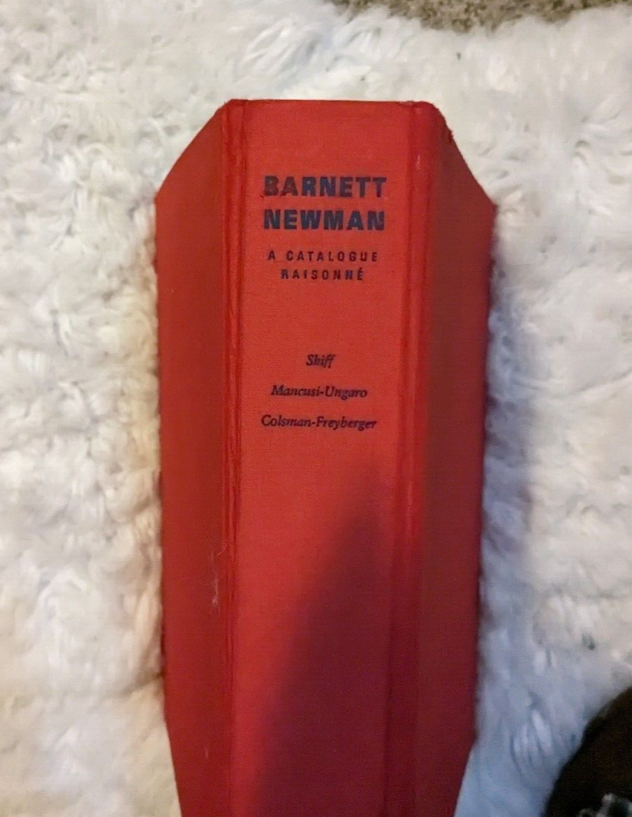Barnett Newman : A Catalogue Raisonne by Carol Mancusi-Ungaro, Richard Shiff and