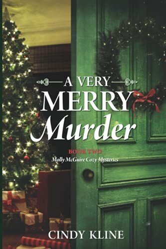 A Very Merry Murder: A Molly McGuire Mystery (Molly McGuire Mysteries)