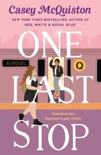 One Last Stop - Paperback By McQuiston, Casey - VERY GOOD
