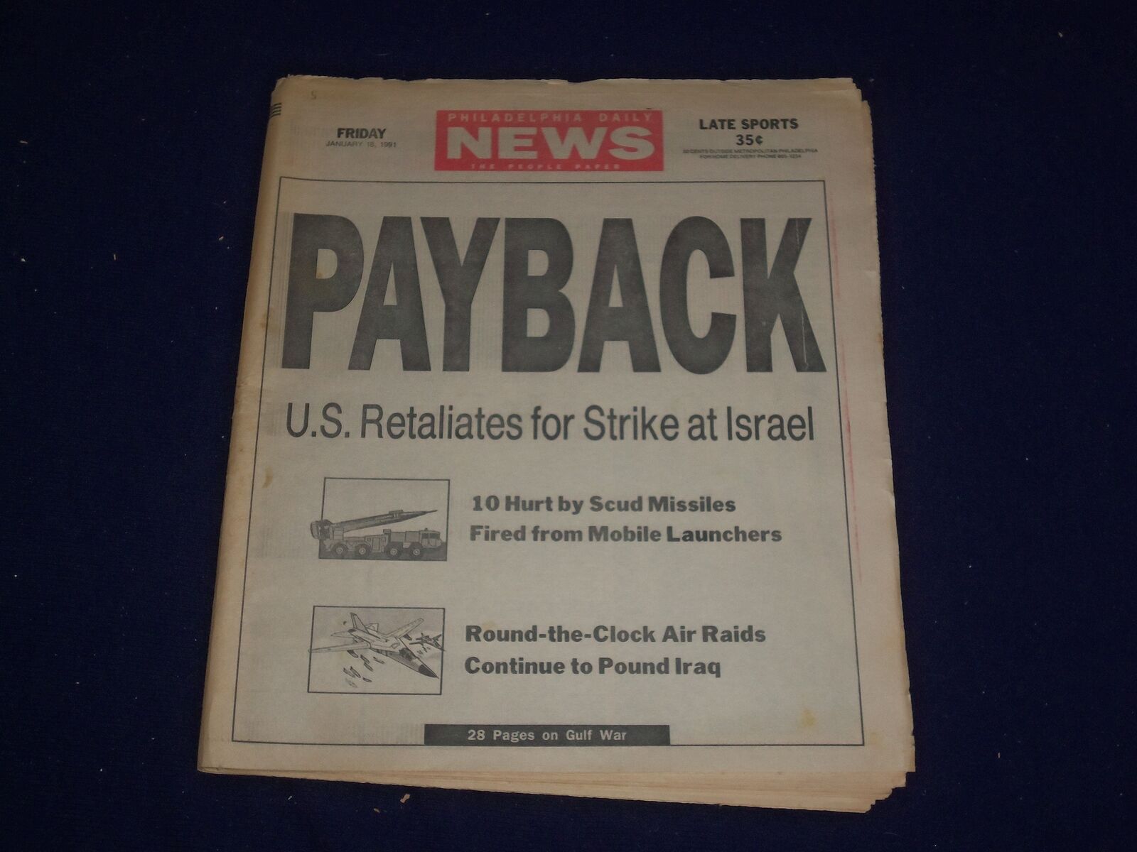 1991 JAN 18 PHILADELPHIA DAILY NEWS - U.S. RETALIATES FOR ISRAEL STRIKE- NP 2981