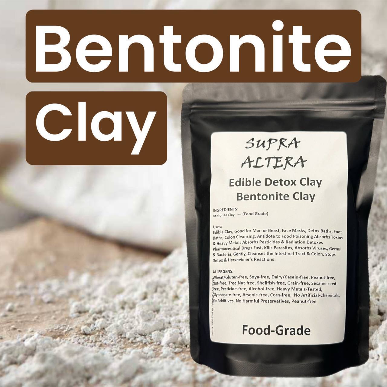 SUPRA ALTERA: Bentonite Clay (1 lb.) Edible Detox Clay — Food Grade — FAST SHIP