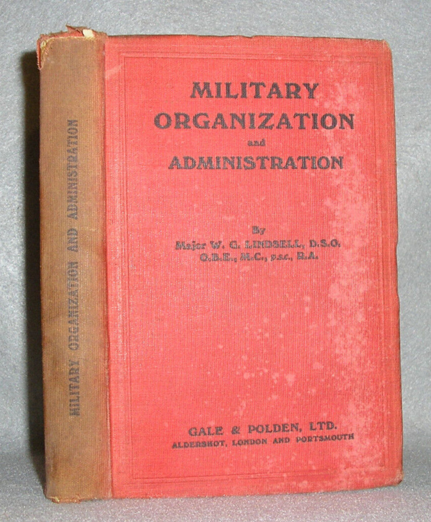 Antique British Military Book Organization & Administration Lindsell 1st Ed 1923