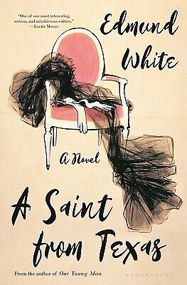 A Saint from Texas by White, Edmund
