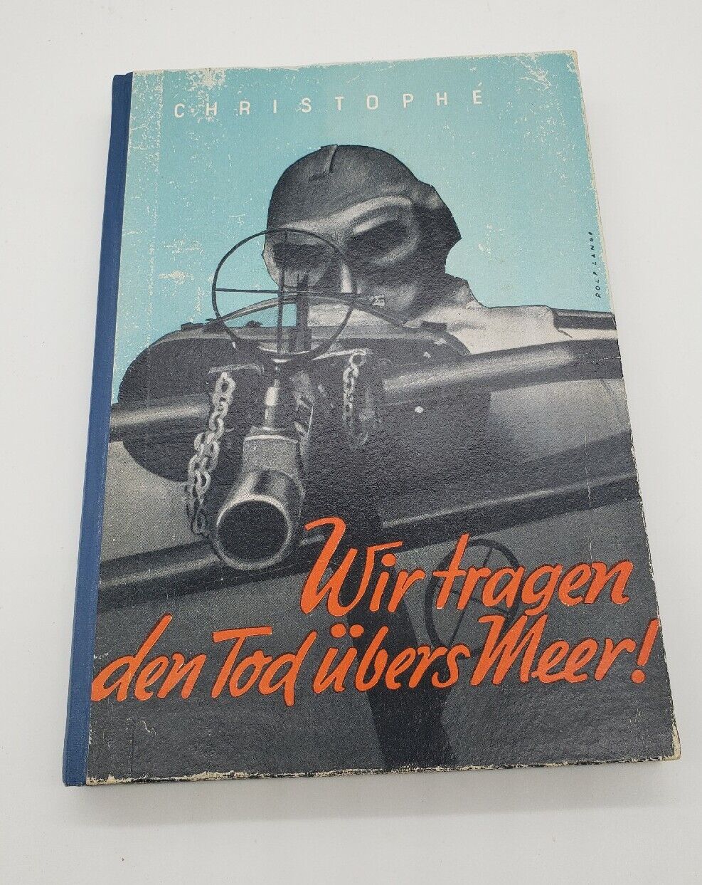 Original German WWII book military 1942 Wir tragen den Tod übers Meer Vintage