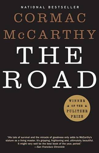 The Road - Paperback By McCarthy, Cormac - GOOD