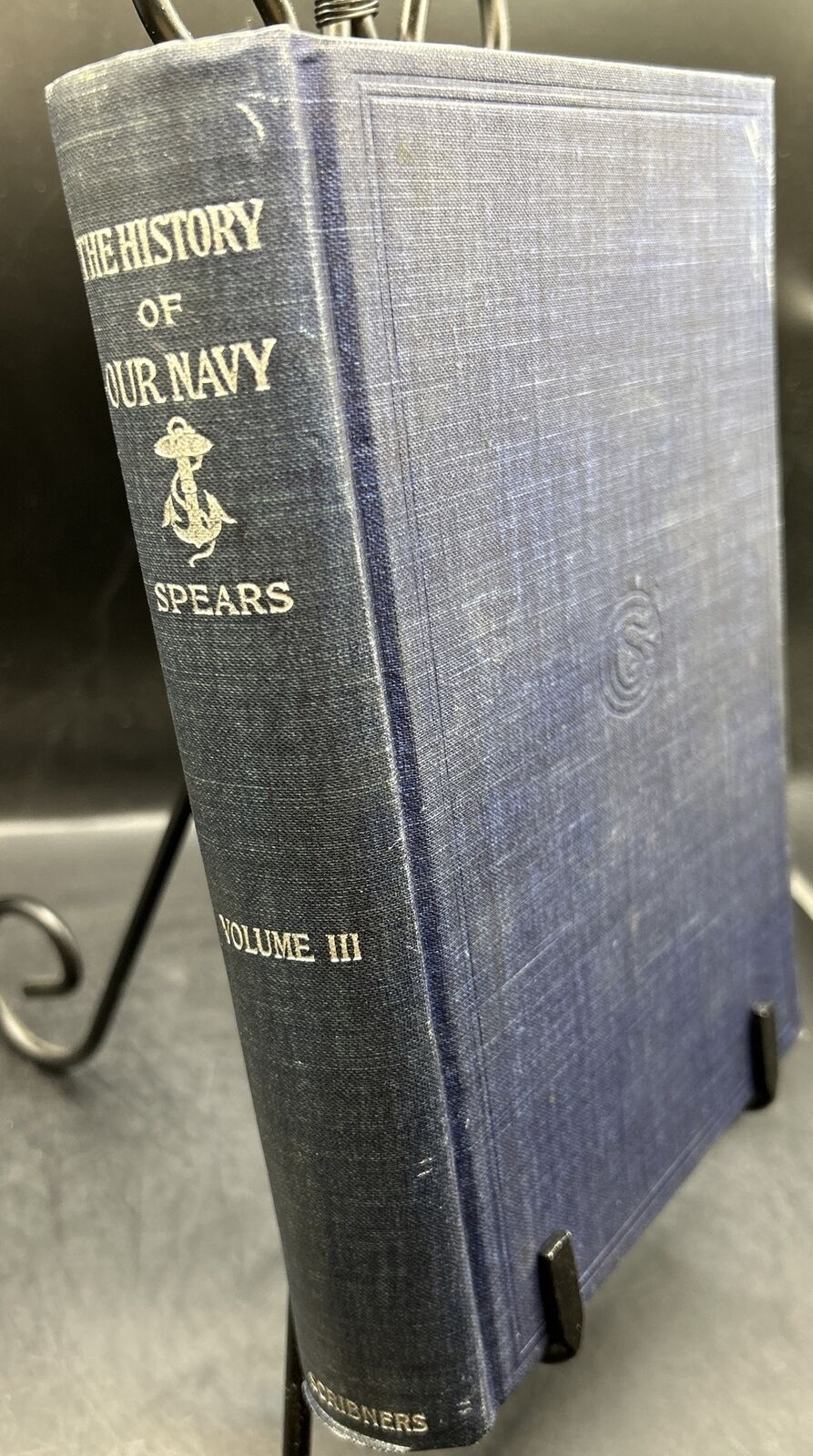 The History of Our Navy (1897) ~ Vol. 3 ~ John Spears ~ Hardcover ~ GOOD