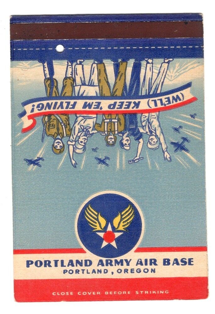 Matchbook: Portland Army Air Base - Portland, Oregon