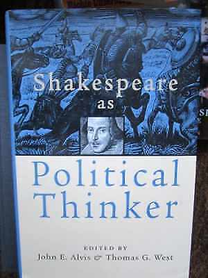 Shakespeare As Political Thinker - Hardcover, by Alvis John; West - Very Good