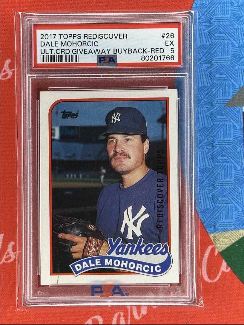 2017 Topps Rediscover Buyback Red SSP Dale Mohorcic PSA 5 New York Yankees #26