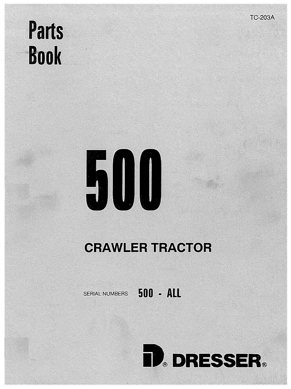 SERVICE PARTS MANUAL FITS 1967 IH INTERNATION 500-ALL CRAWLER