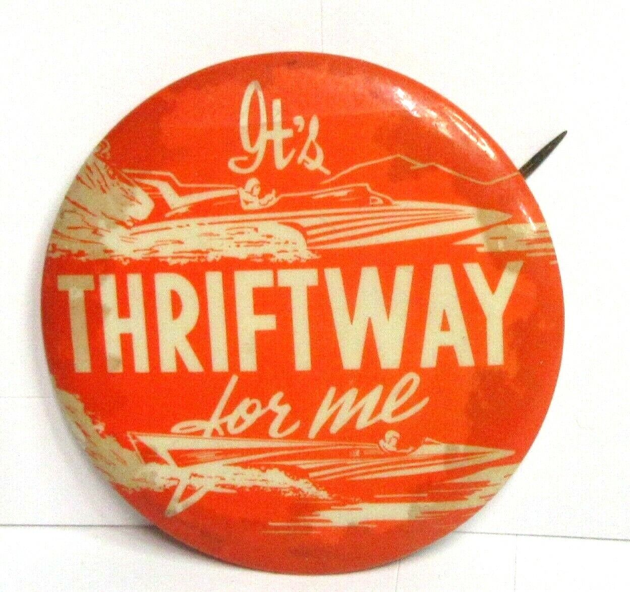 1960 IT\'S THRIFTWAY FOR ME orange \
