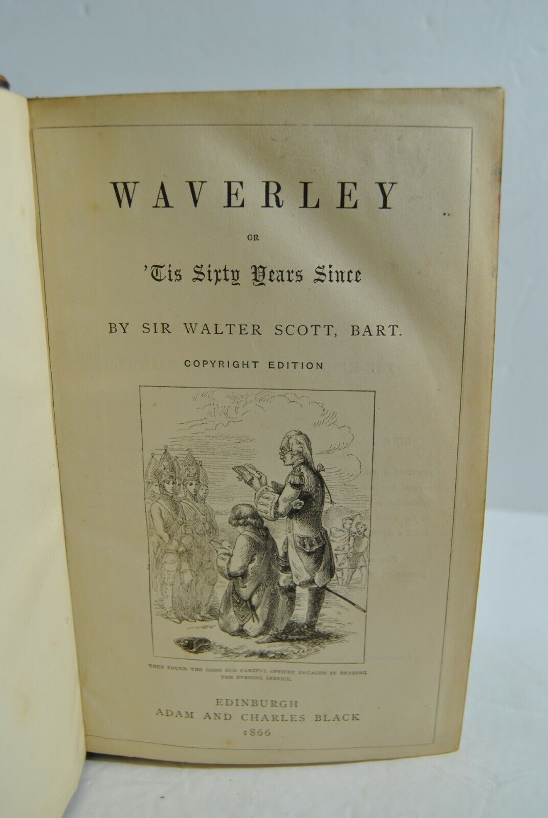 The Waverley Novels by Sir Walter Scott Copyright Edition 1868 Volume First