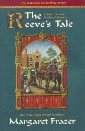 The Reeve\'s Tale: A Sister Frevisse Medieval Mystery