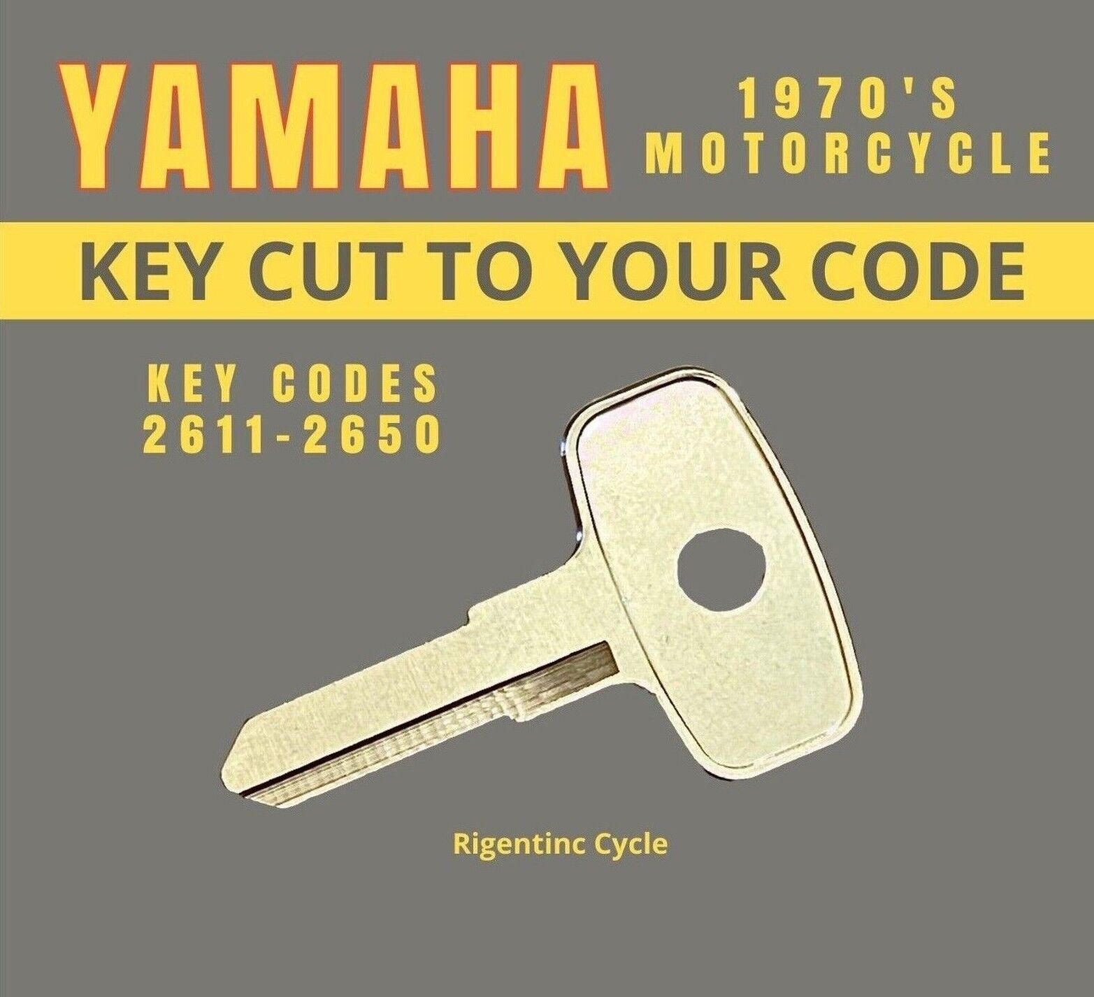 1970's Yamaha Motorcycle Replacement Key Cut to Code 2611-2650 