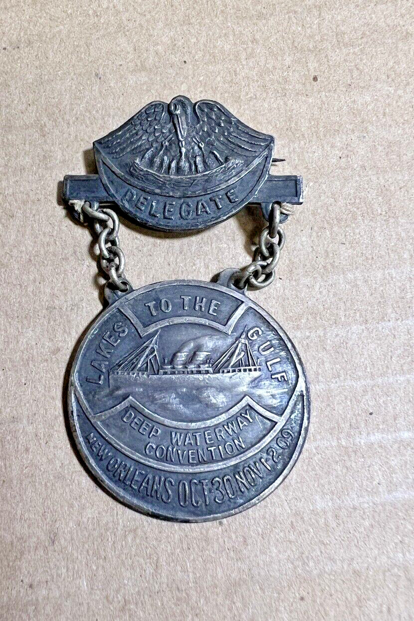 1909 Antique Lakes to the Gulf Deep Water Convention Delegate Medal New Orleans