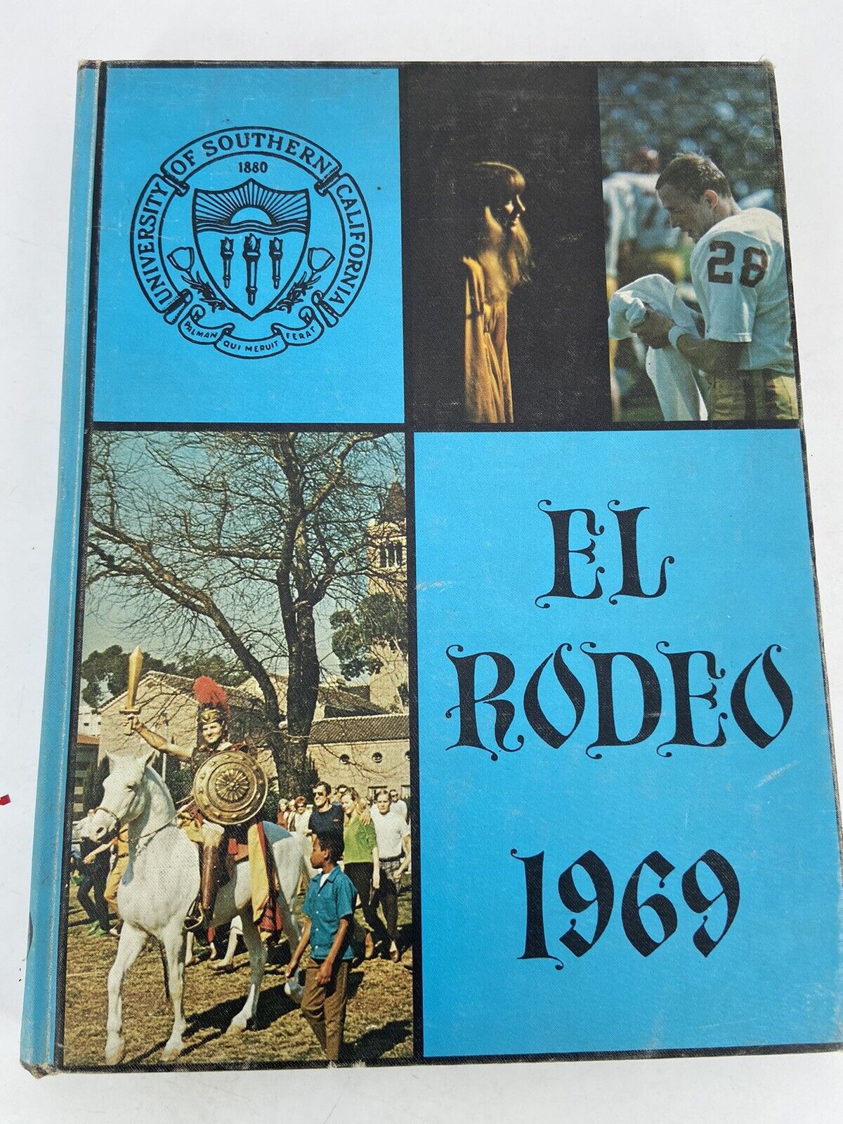 El Rodeo 1969 • University of Southern California Yearbook