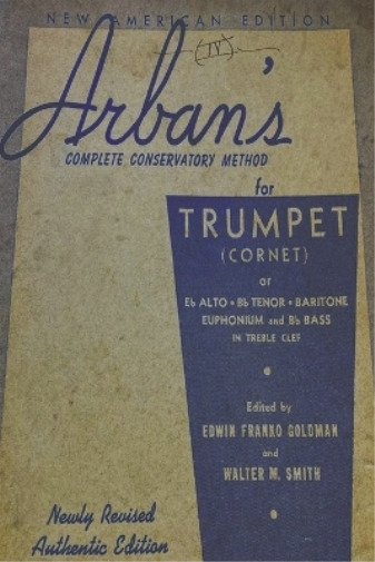 J B Arban Arban\'s Complete Conservatory Method for Trumpet (Paperback)
