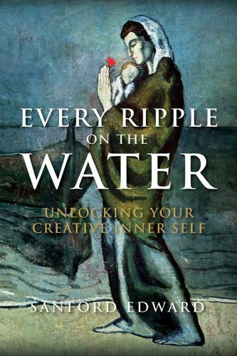 Every Ripple on the Water: Unlocking Your Creative Inner Self